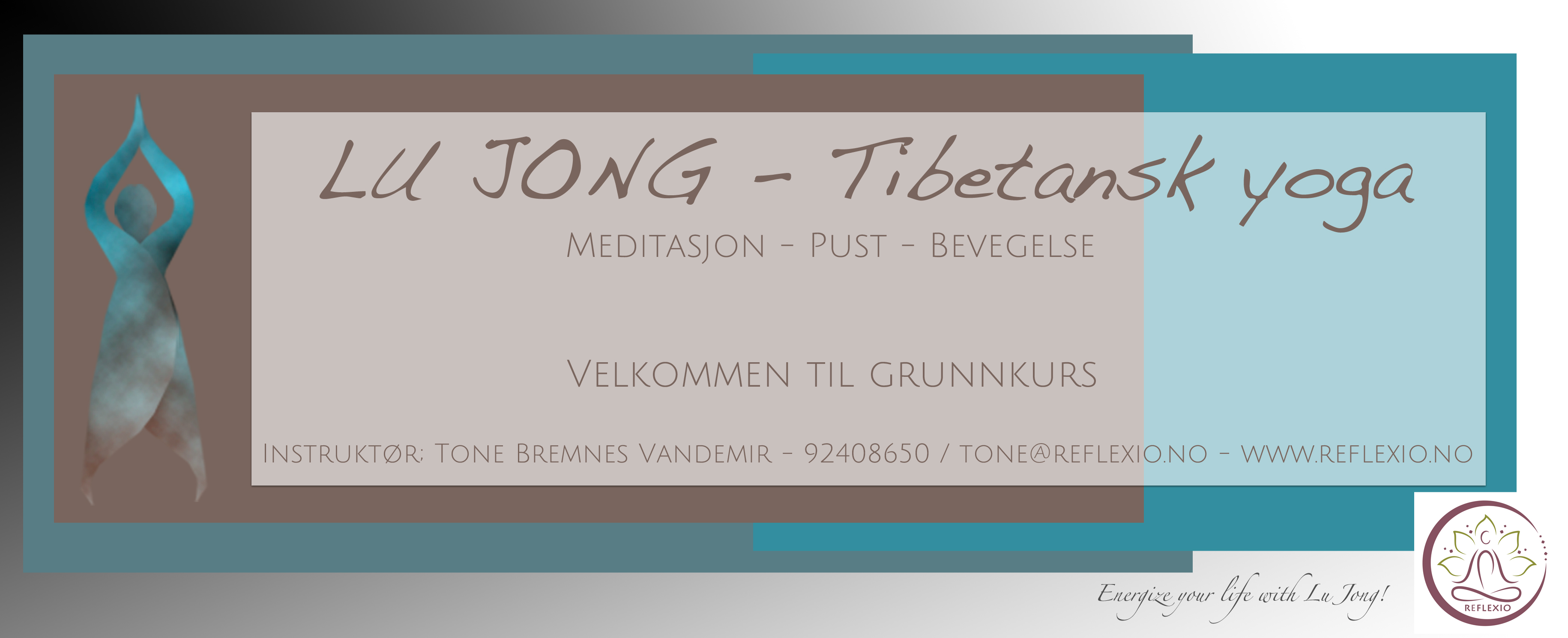 Grunnkurs i Lu Jong – Tibetansk yoga